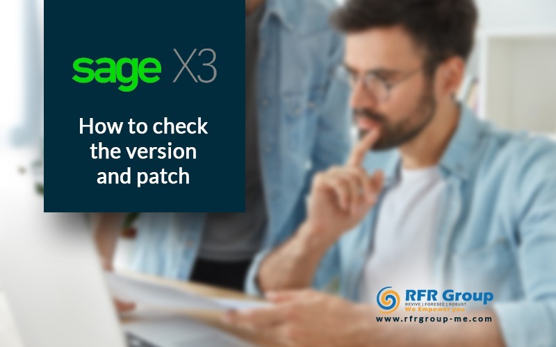 How to check the version and patch in Sage X3